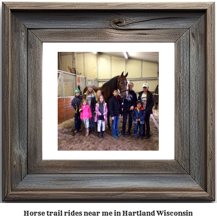 horse trail rides near me in Hartland, Wisconsin